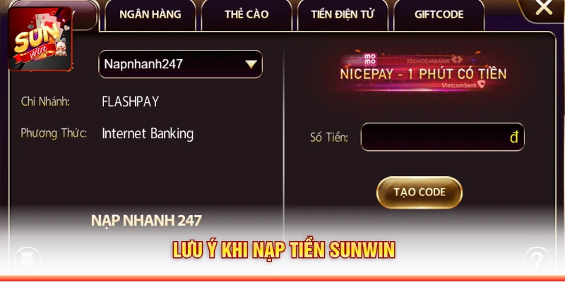 Lưu ý khi nạp tiền Sunwin